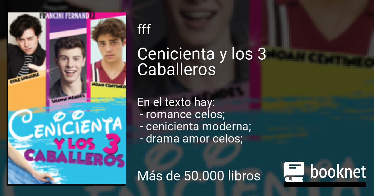 Cenicienta y los 3 Caballeros Leer libros online en Booknet