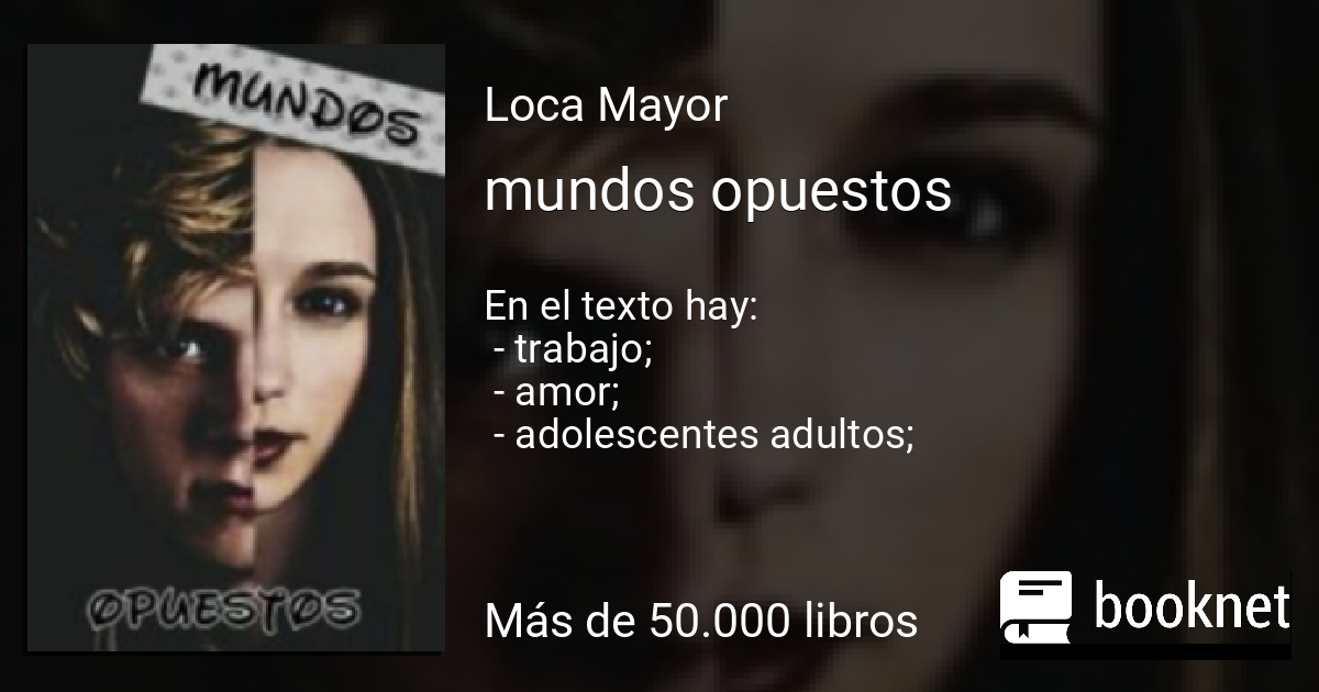 mundos opuestos Leer libros online en