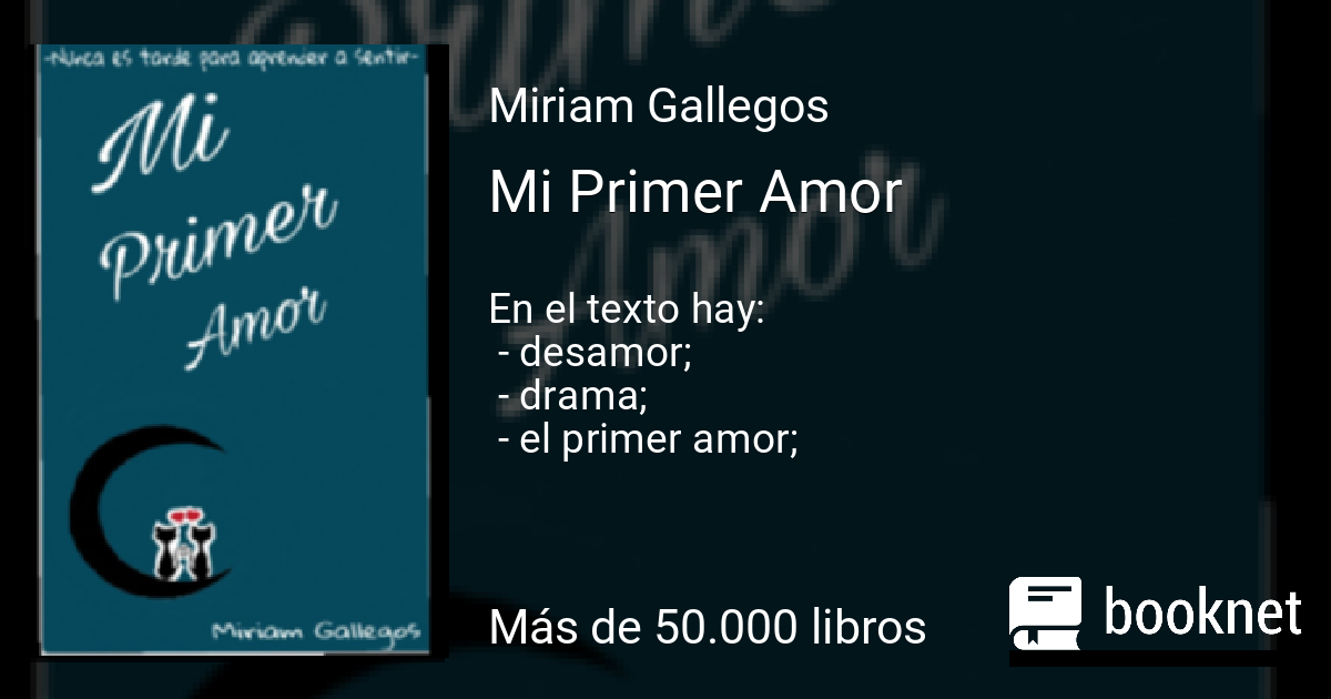 Mi Primer Amor Leer libros online