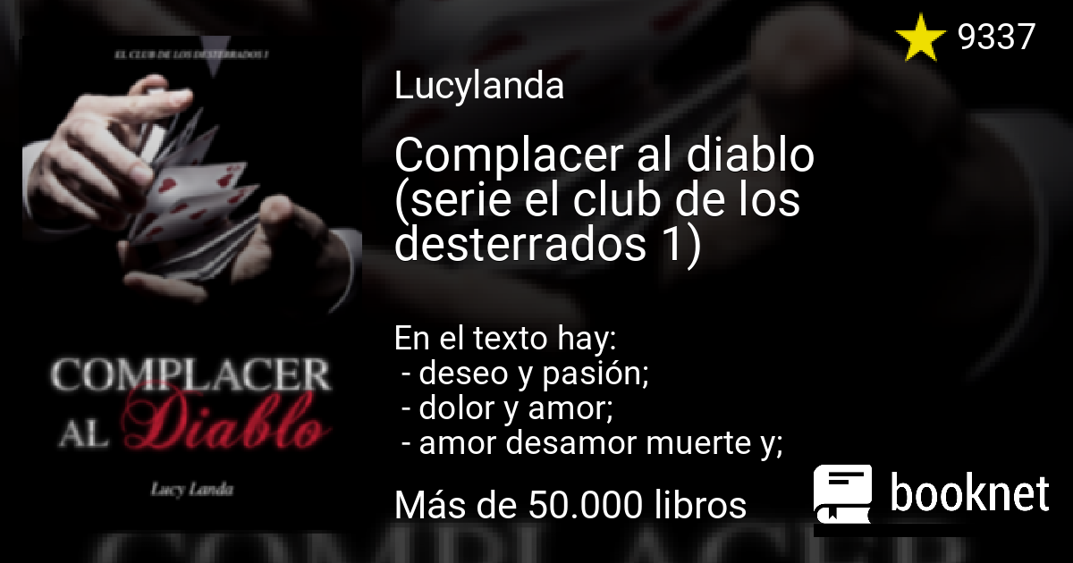 Complacer al diablo. (serie el club de los desterrados 1) Leer libros  online en Booknet