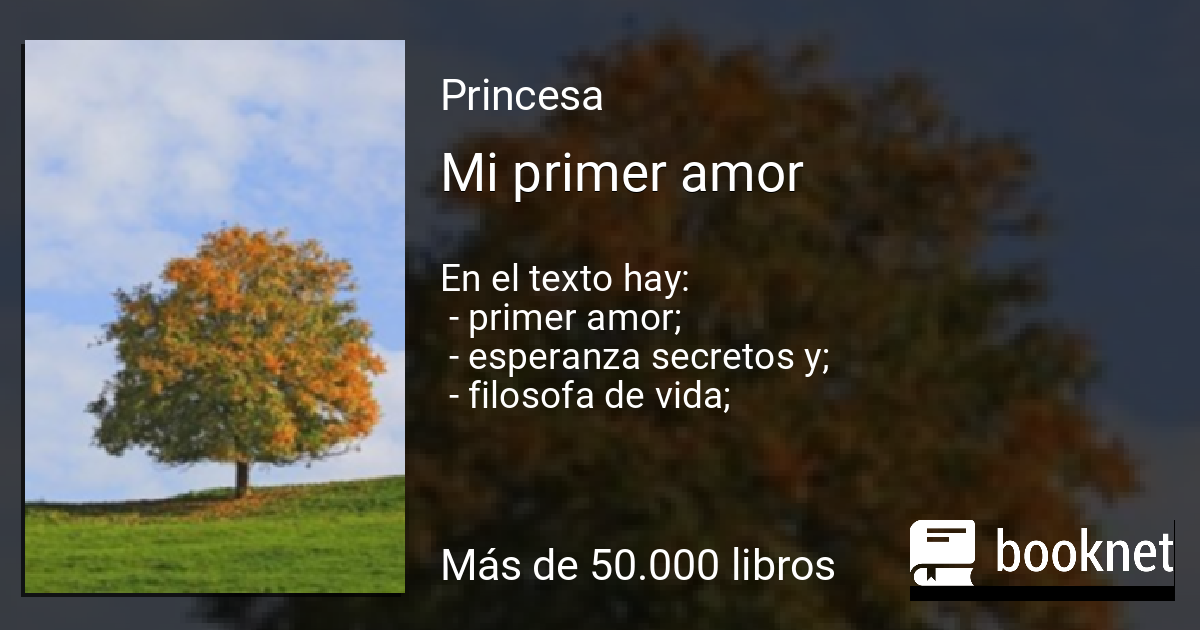 Mi primer amor Leer libros online en
