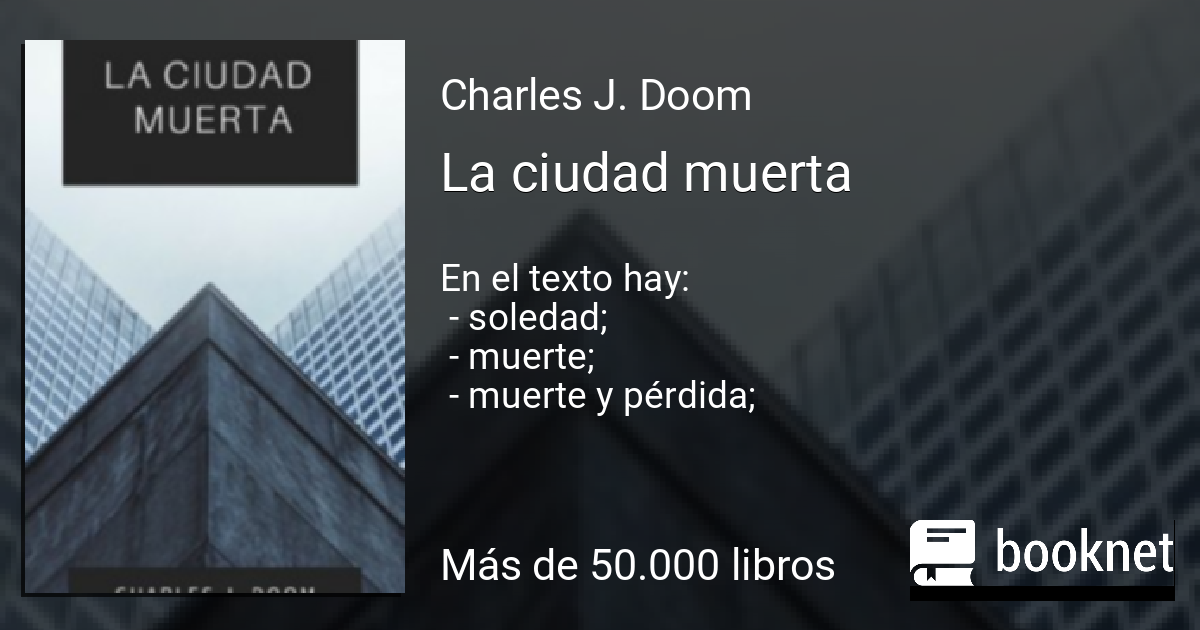 La ciudad muerta Leer libros online en