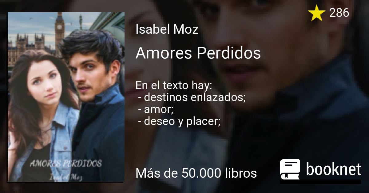 Amores Perdidos Leer libros online en