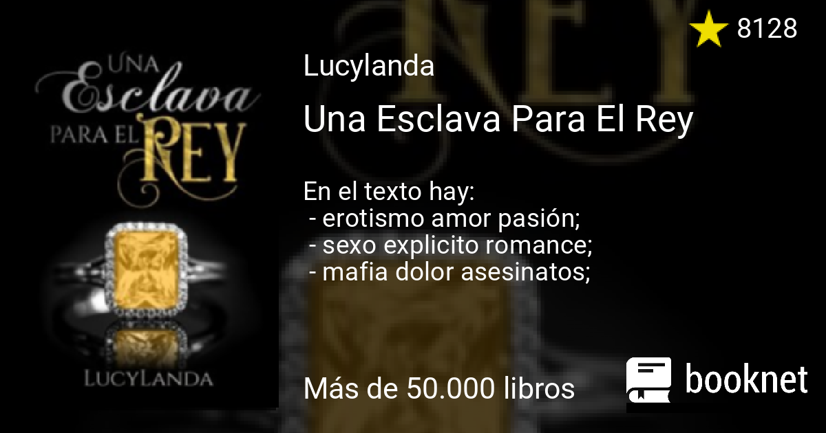La Esclava Mas Odiada Del Rey