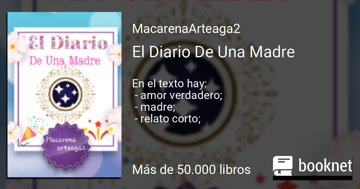 El Diario De Una Madre Leer Libros Online En Booknet 6205