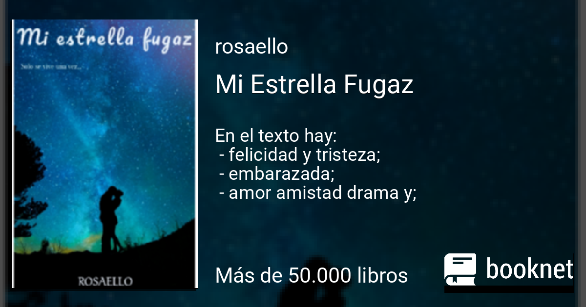 Mi Estrella Fugaz Leer libros online