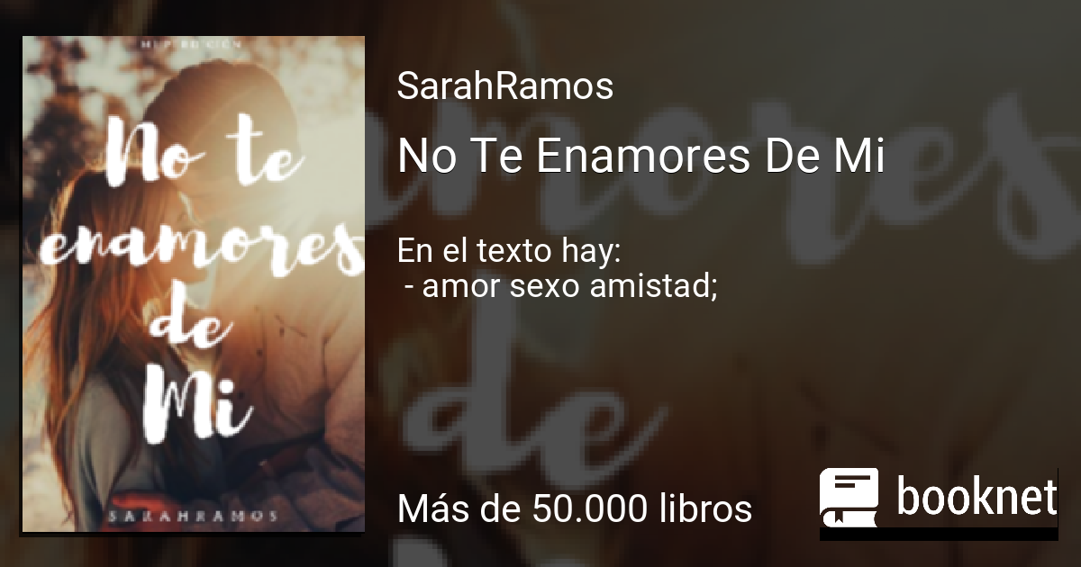 No Te Enamores De Mi Leer libros online, descargar fb2 mobi epub en