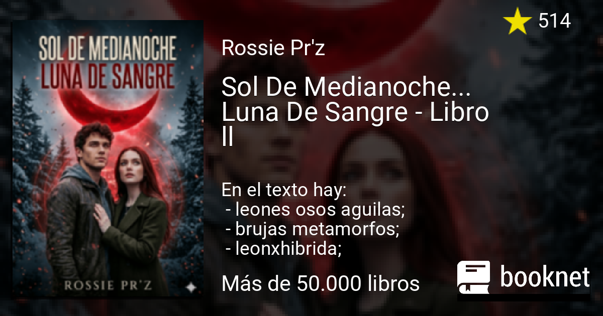 Sol De Medianoche... Luna De Sangre - Libro ll (edición) leer libro en ...