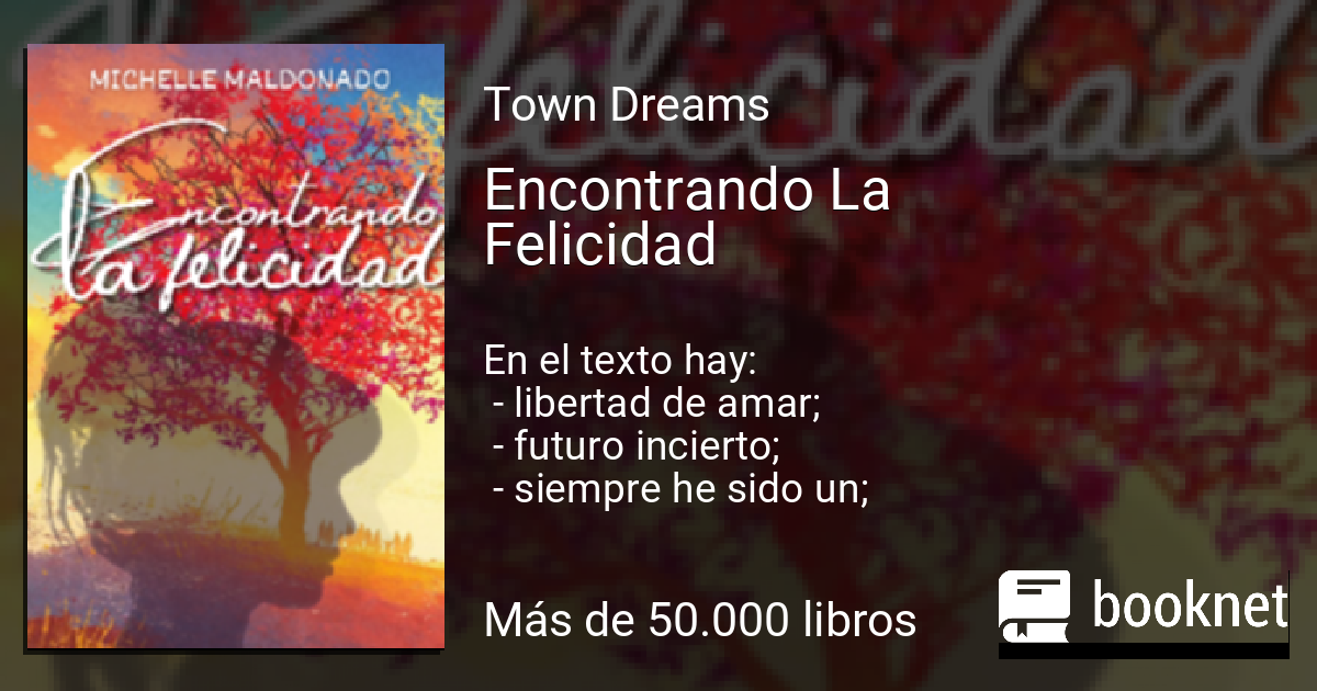 Encontrando La Felicidad Leer libros online en Booknet