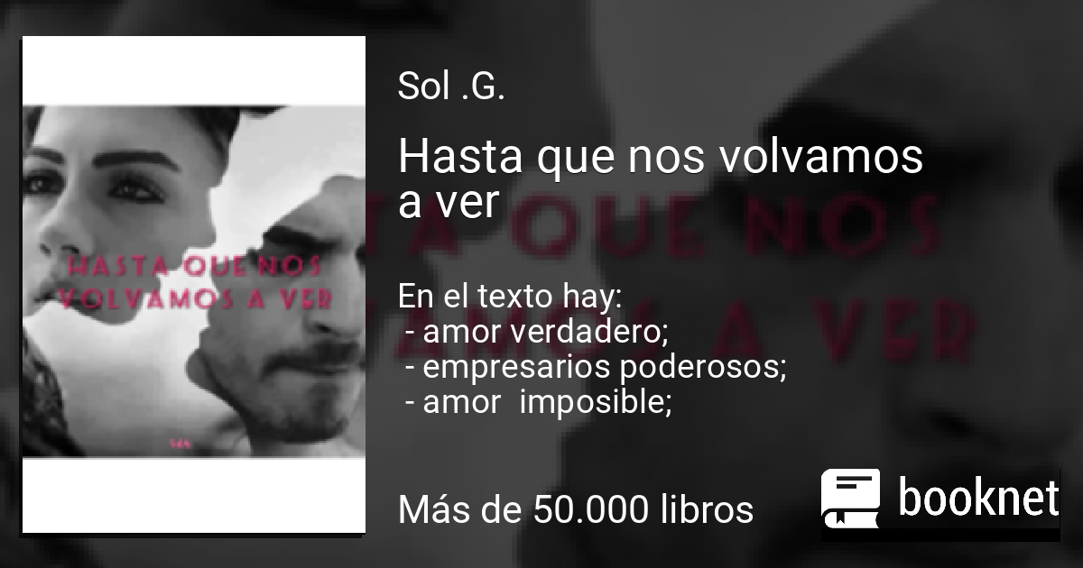 Hasta Que Nos Volvamos A Encontrar Actores