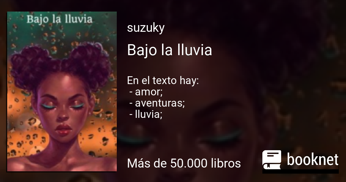 Un Beso Bajo La Lluvia Sinopsis