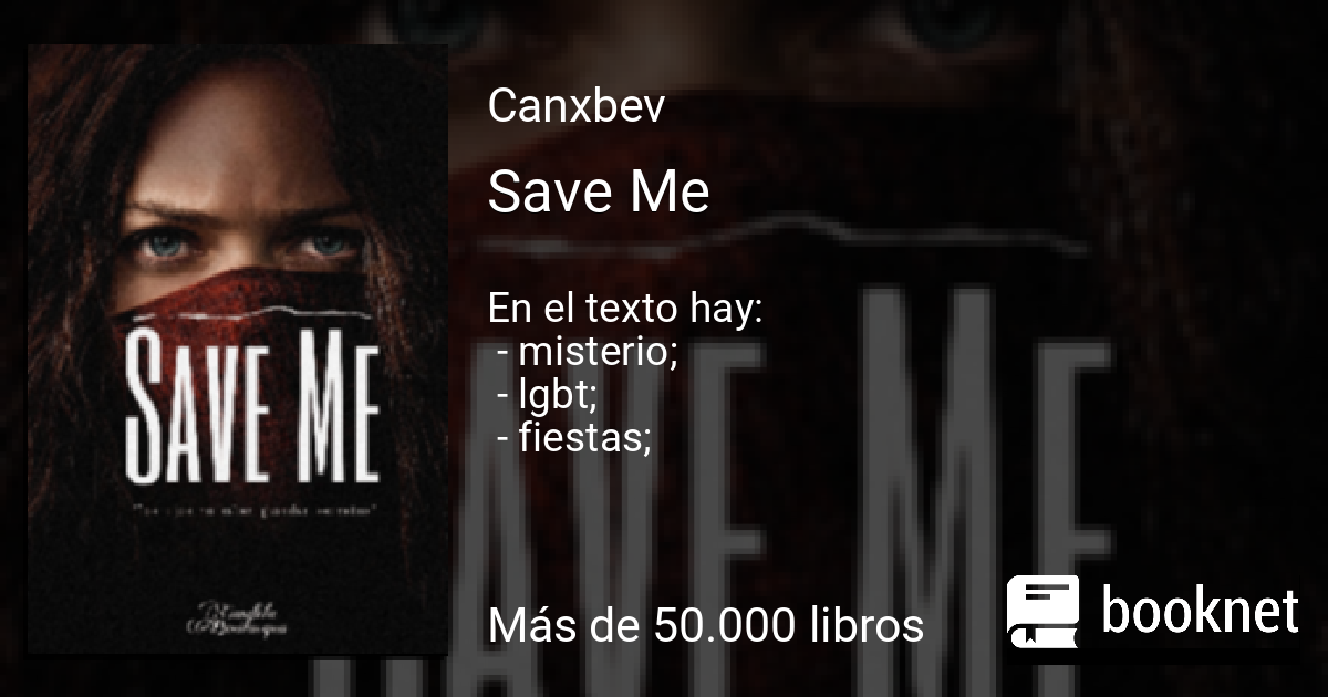 Save Me Leer libros online en