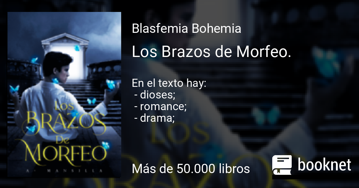 Los Brazos de Morfeo. Leer libros online en