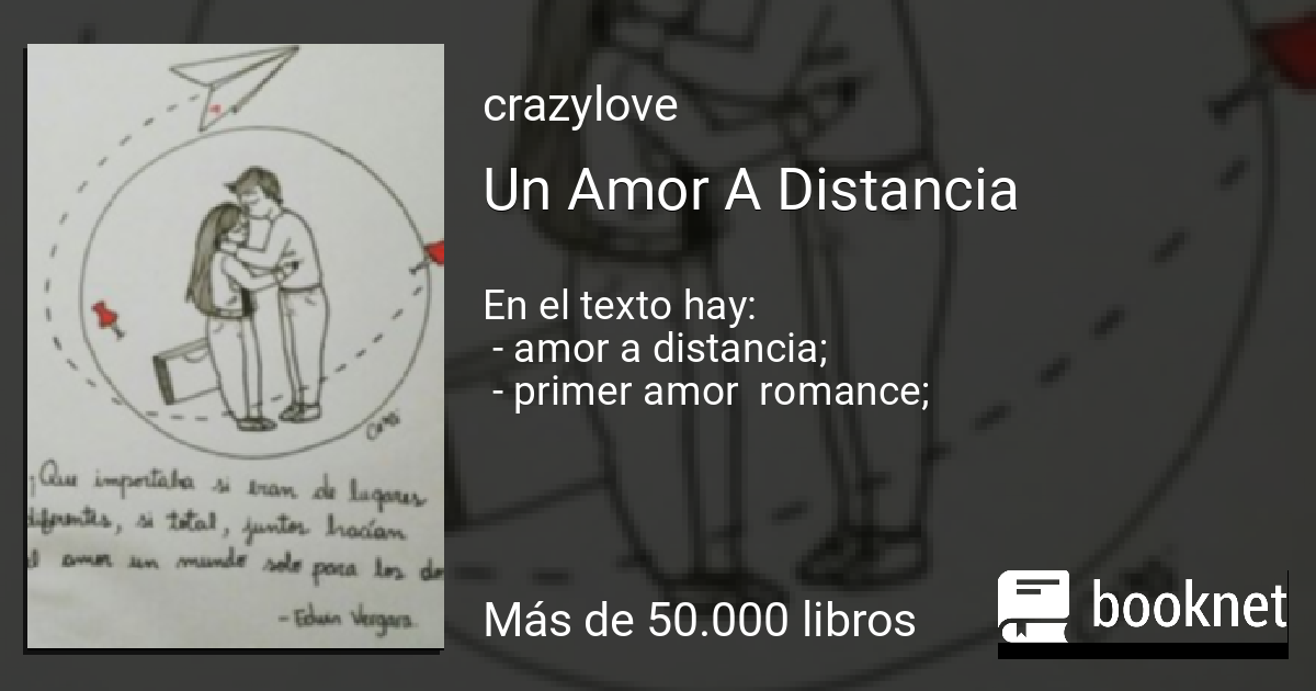 Un Amor A Distancia Leer libros online en Booknet