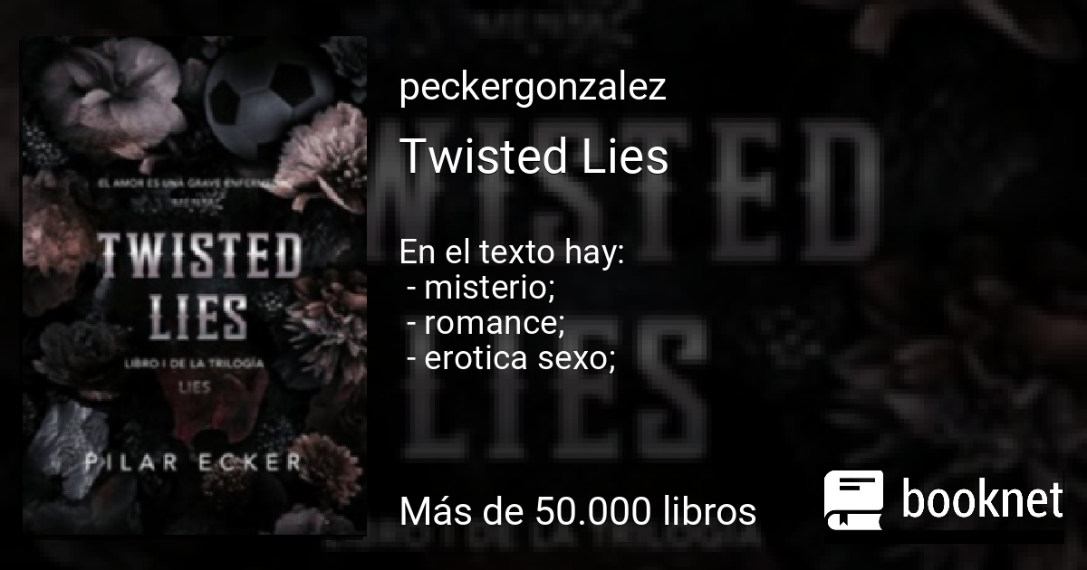 Twisted Lies leer libro en línea en Booknet