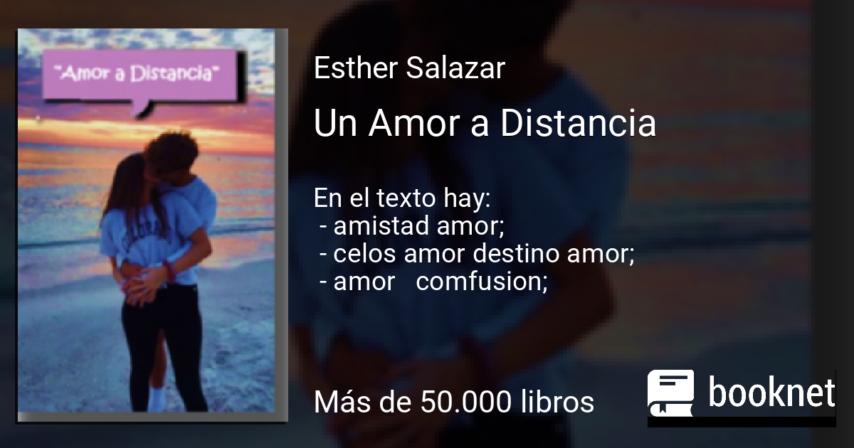 Un Amor a Distancia Leer libros online, descargar fb2 mobi epub en Booknet