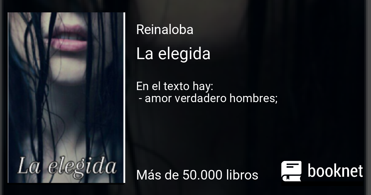 La elegida Leer libros online en