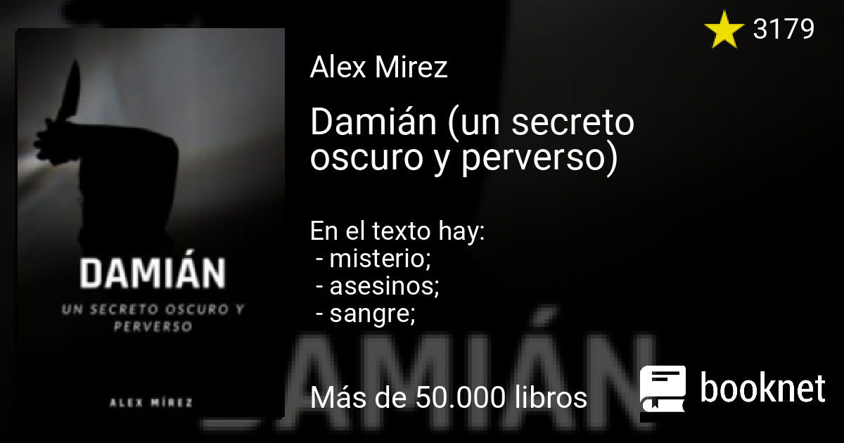 Damián Un Secreto Oscuro Y Perverso Leer Libros Online En Booknet