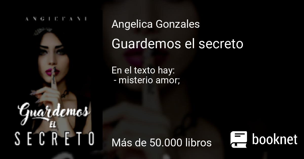 Guardemos El Secreto Leer Libros Online En Booknet 3236