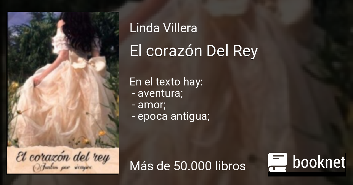 El corazón Del Rey leer libro en línea en Booknet