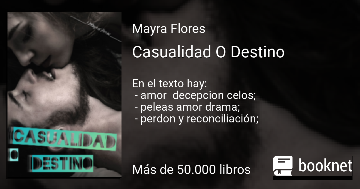 Casualidad O Destino Leer Libros Online Descargar Fb2 Mobi Epub En Booknet 5531