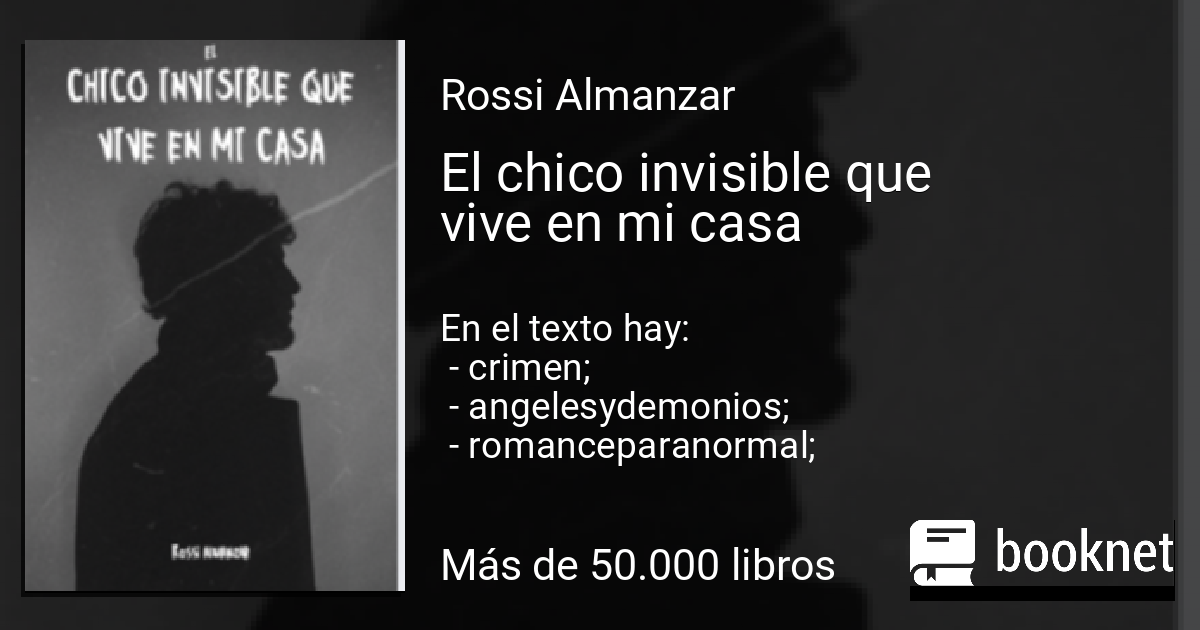 El chico invisible que vive en mi casa leer libro en línea en Booknet