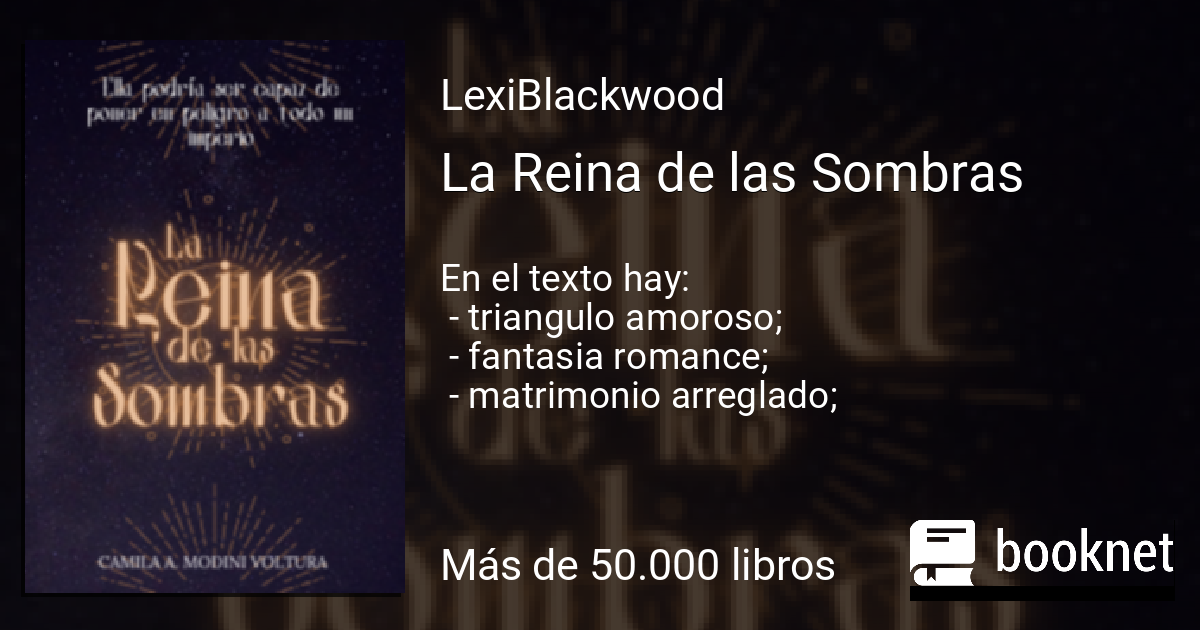 La Reina de las Sombras leer libro en línea en Booknet