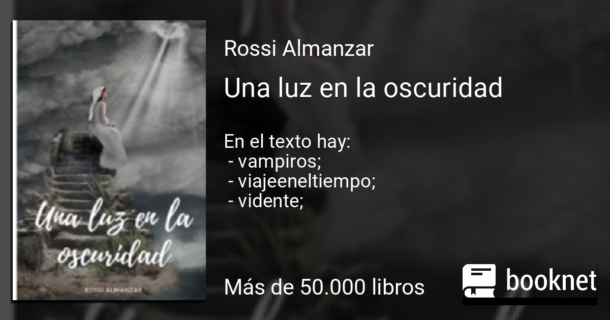 Una luz en la oscuridad leer libro en línea en Booknet