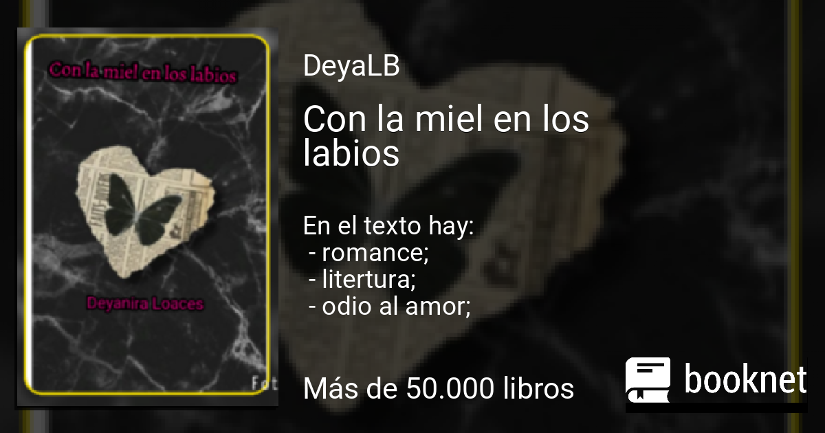 Con la miel en los labios leer libro en línea en Booknet