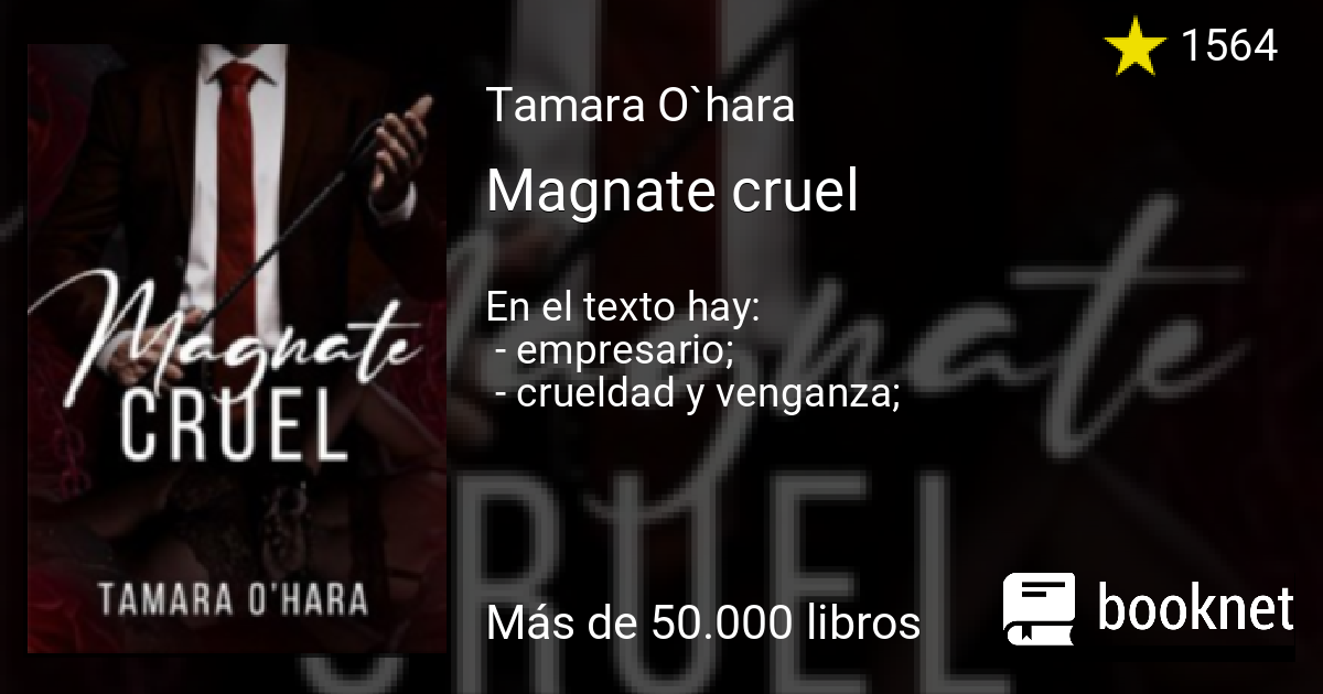 Magnate Cruel Leer Libro En Línea En Booknet