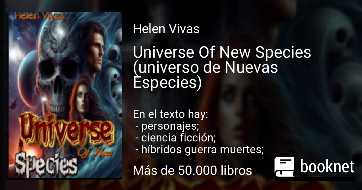 Universe Of New Species (universo de Nuevas Especies) leer libro en ...