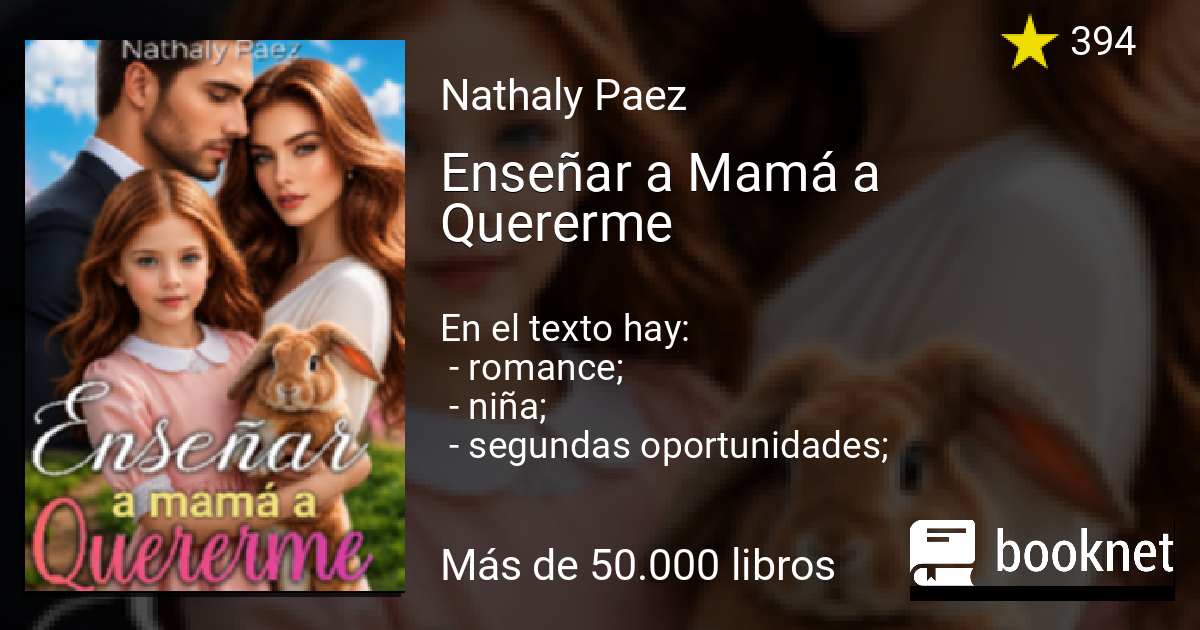 Enseñar a Mamá a Quererme leer libro en línea en Booknet