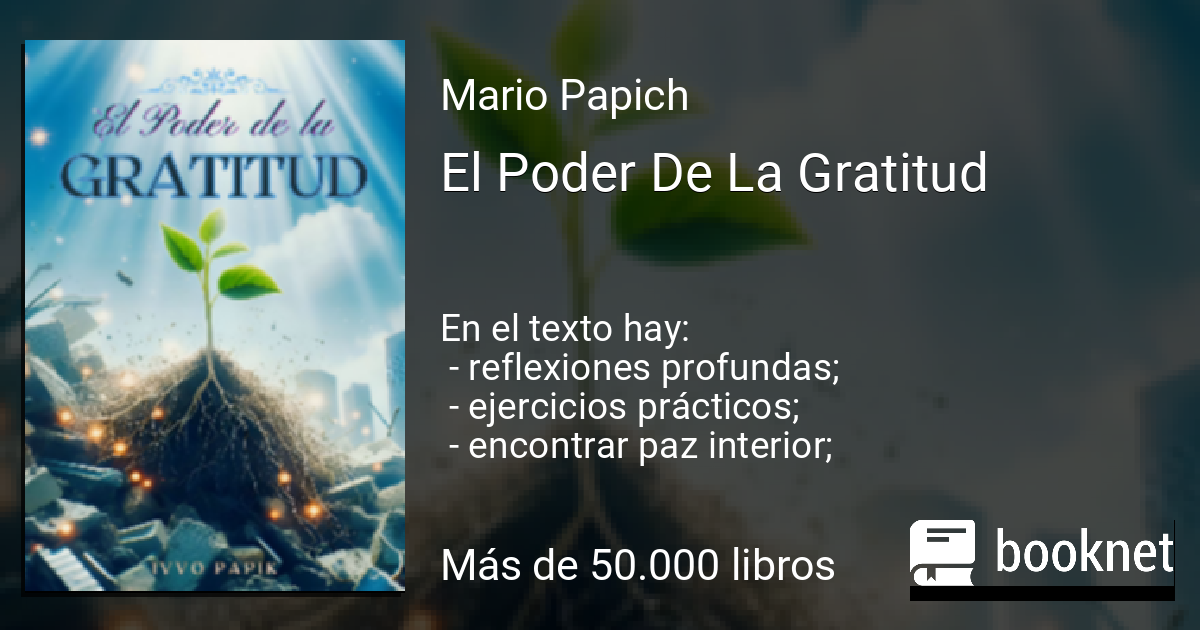 El Poder De La Gratitud leer libro en línea en Booknet