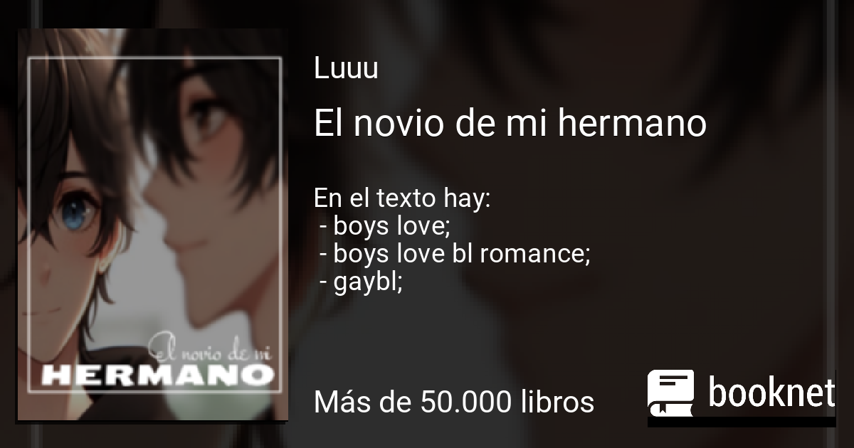 El novio de mi hermano leer libro en línea en Booknet