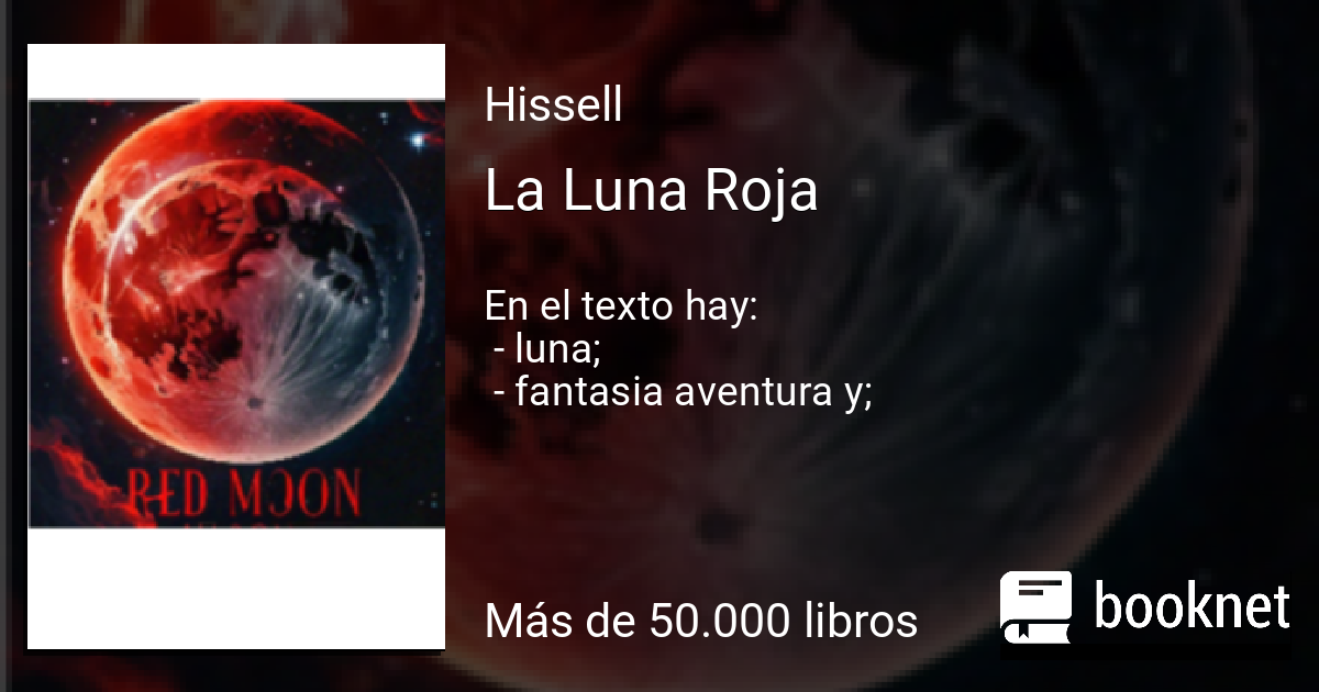 La Luna Roja leer libro en línea en Booknet