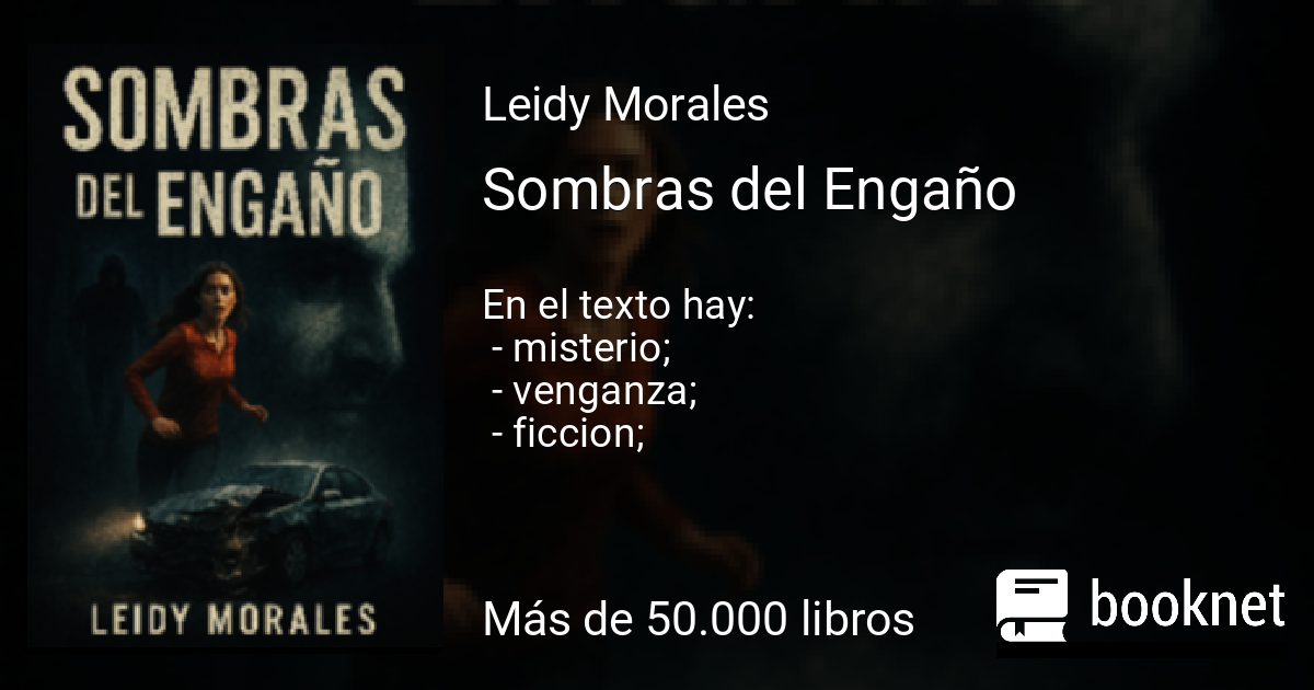 Sombras del Engaño leer libro en línea en Booknet