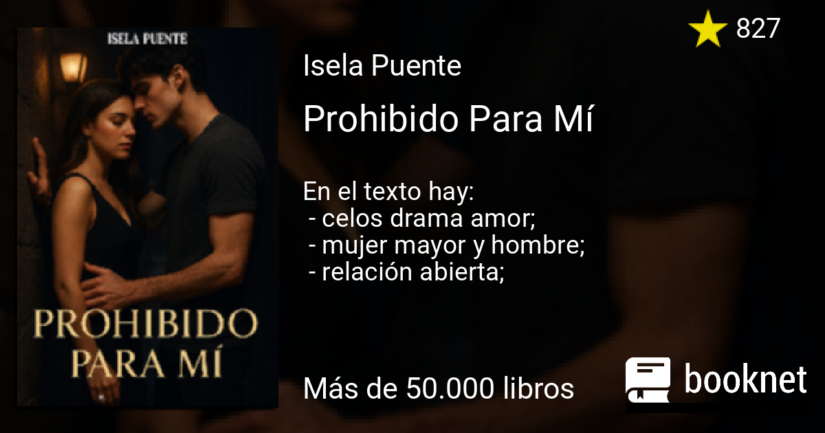 Prohibido Para Mí leer libro en línea en Booknet