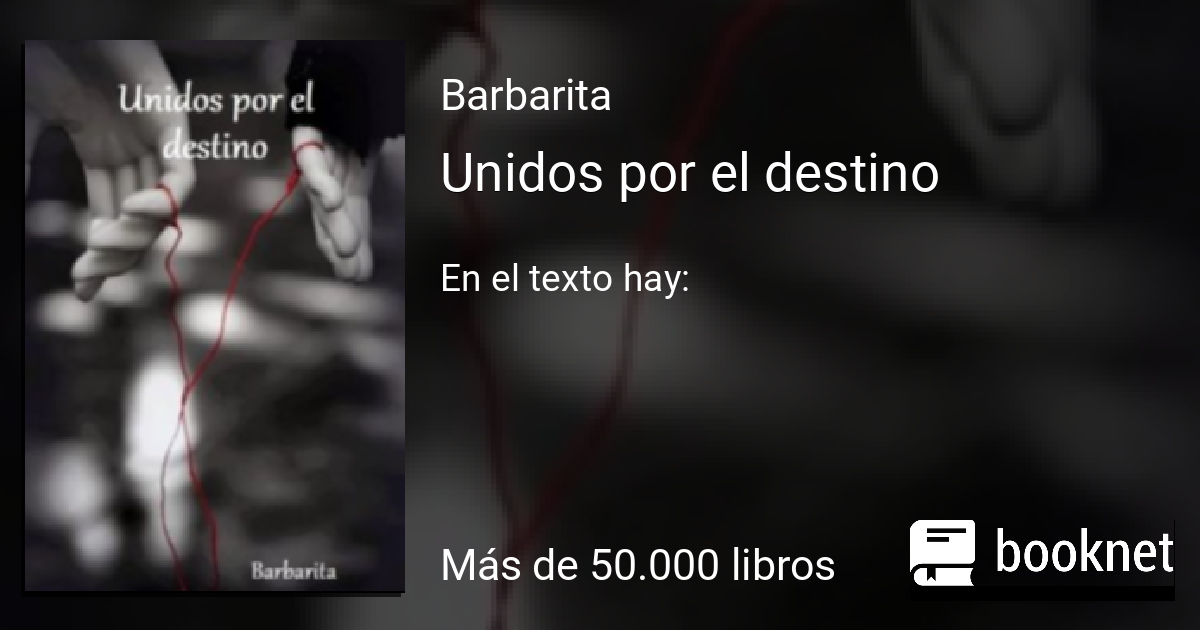 El hilo rojo del destino leer libro en línea en Booknet