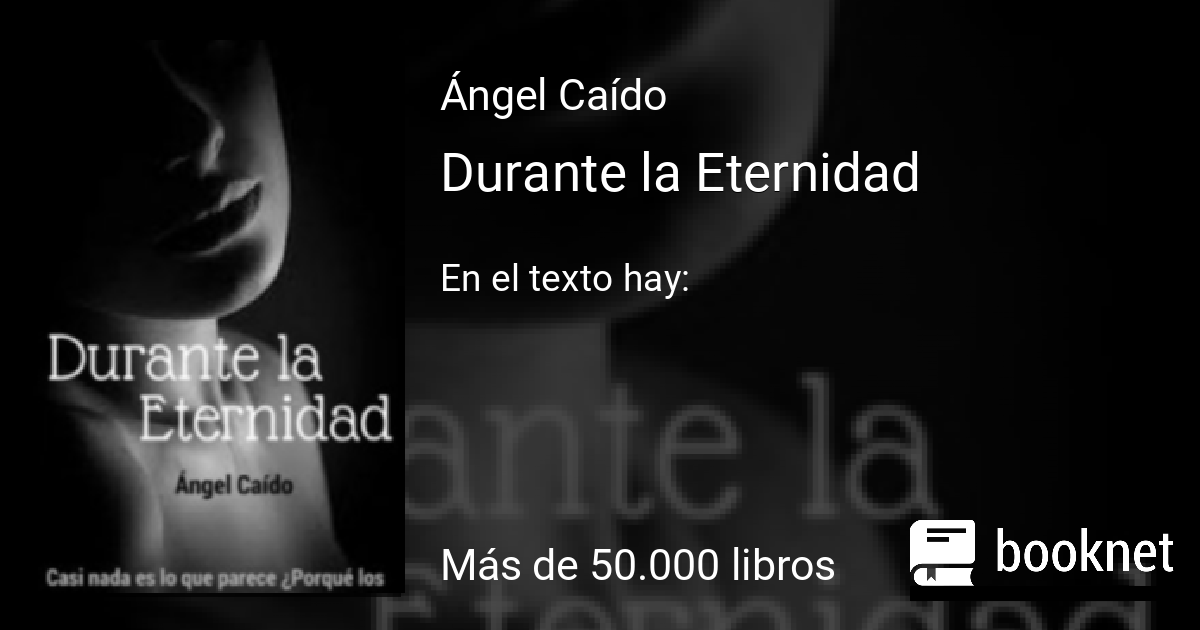 Durante La Eternidad Leer Libros Online Descargar Fb2 Mobi Epub En Booknet 3753